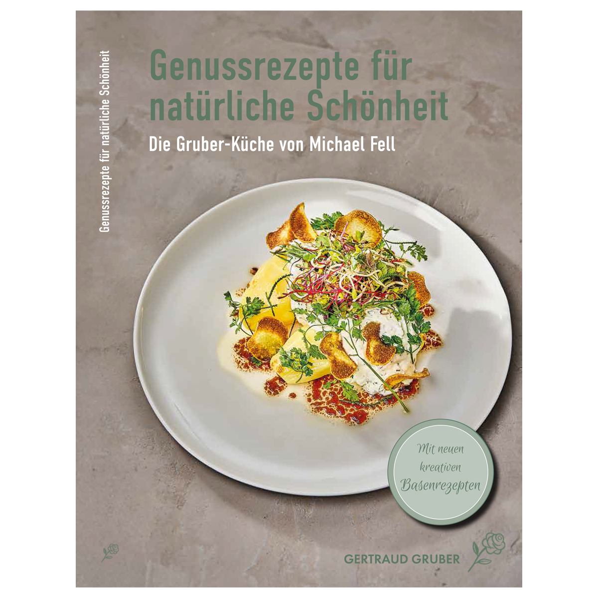 Kochbuch Genussrezepte für natürliche Schönheit
